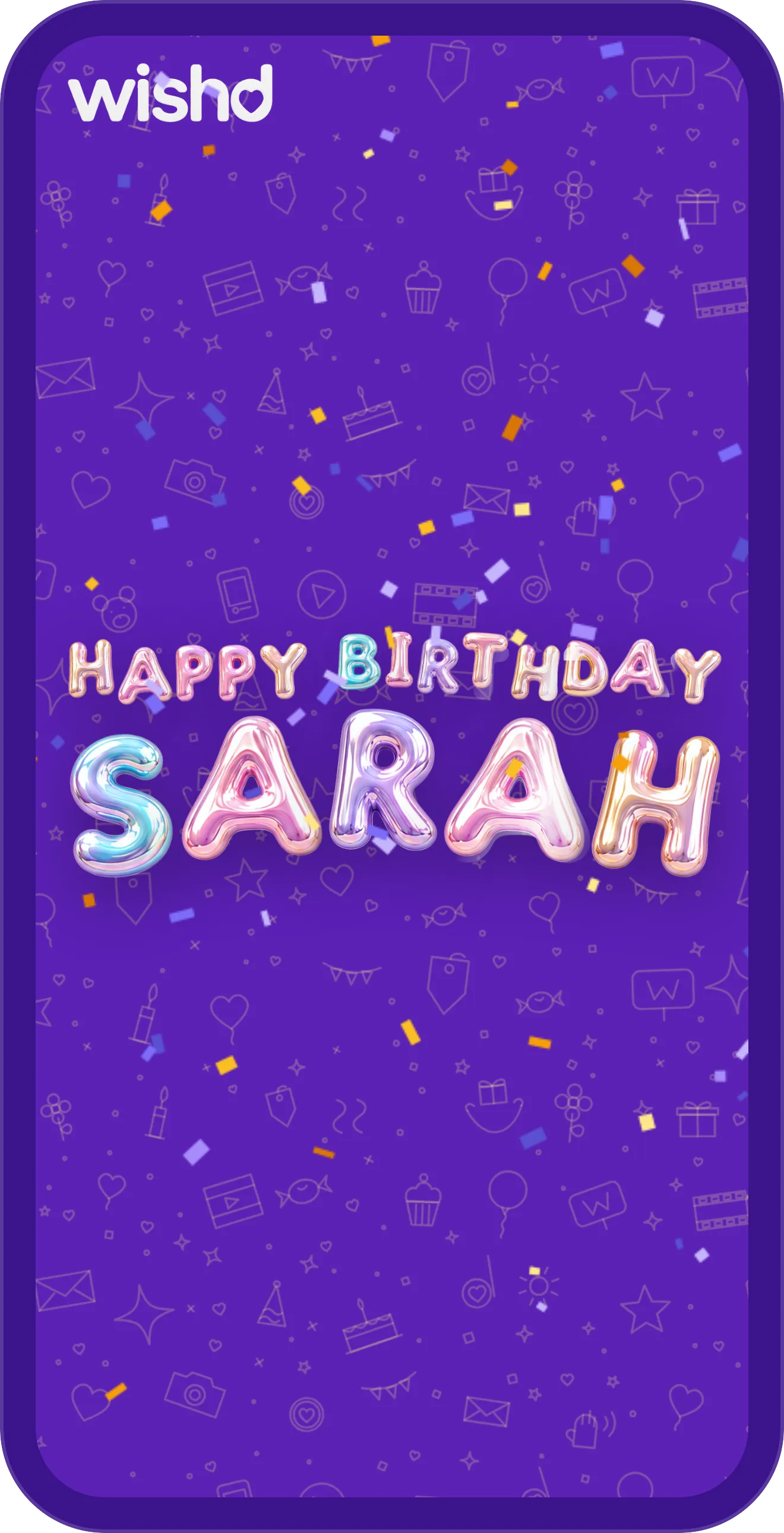 A Wishd reveal screen: balloon letters spelling Happy Birthday Sarah, mid confetti burst